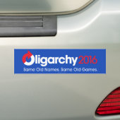 Oligarchie 2016 Zelfde oude Bumpersticker (Op auto)