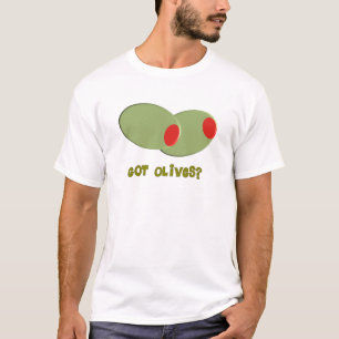 Olijfsdesign Gifts "Heb je Olijven?" T-shirt