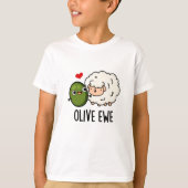 Olive Ewe Funny Love Pun T-shirt (Voorkant)