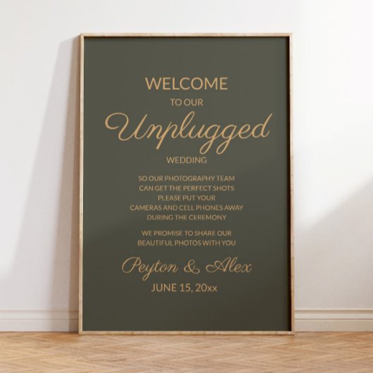 Olive Green Elegant Script Unplugged Wedding Sign Poster