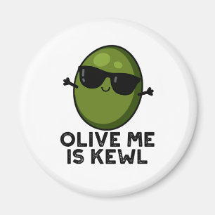 Olive Ik ben Kewl Cool Olive Pun Magneet