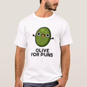 Olive Puns Grappige Olive Fruit Pun T-shirt