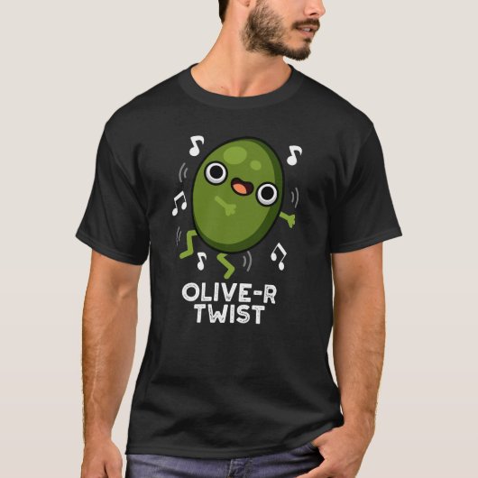 Olive-r Twist Funny Fruit Olive Pun Dark BG T-shirt (Voorkant)