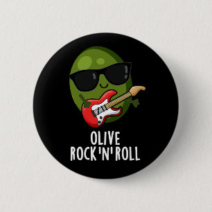 Olive Rock en Roll Funny Rocker Olive Pun Dark BG Ronde Button 5,7 Cm