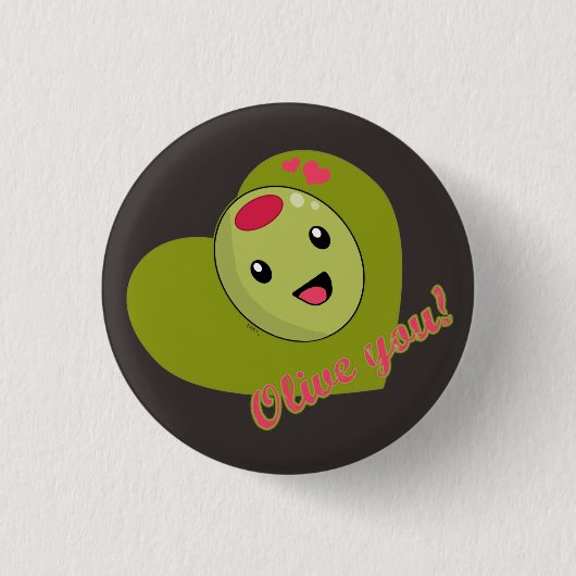 Olive You Button (Voorkant)