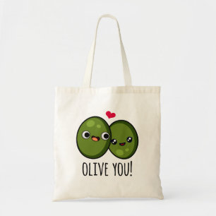 Olive You Funny Love Pun Tote Bag
