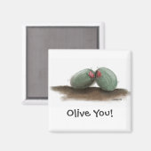 Olive You Magnet Magneet (Voorkant / Achterkant)