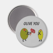 OLIVE YOU - Olives in Love - aimant (Recto/Verso)