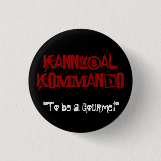 "Om een Gourmet te zijn" Ronde Button 3,2 Cm