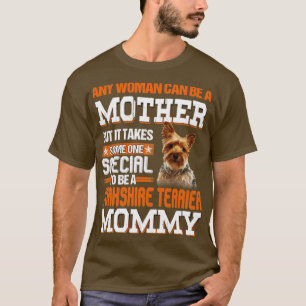 Om een Yorkshire terrier mama te zijn T-shirt