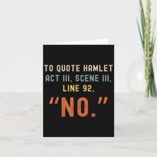 Om Hamlet No - Funny Sarcastic Quote Retro S te ci Kaart