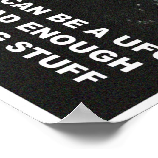 Om het even wat kan een (kleine) UFO zijn Poster (Hoek)