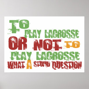 Om lacrosse te spelen poster