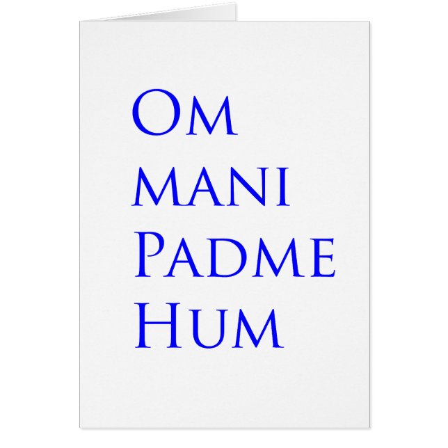 Om Mani Padme Hum (Devant)