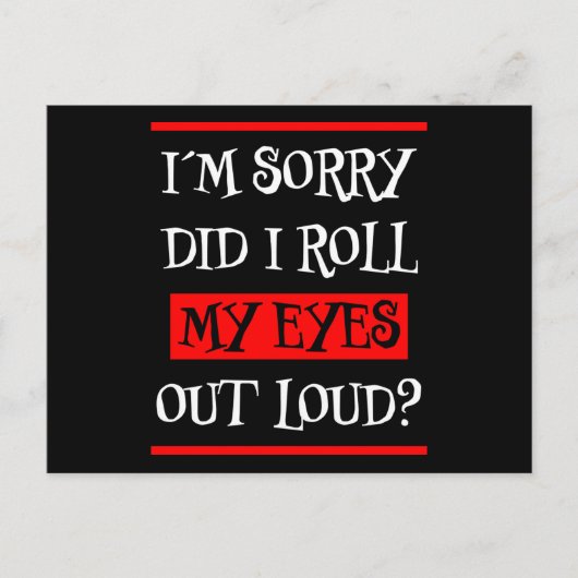 Om Me Te Beledigen Grappige Uitdrukking Sarcastisc Briefkaart (Voorkant)