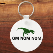 Om Nom Nom Dinosaur Rawr is Hungry Sleutelhanger (Voorkant)