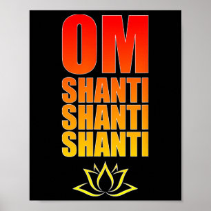 Om Shanti Shanti Shanti. Om Vrede Sanskriet Yoga M Poster