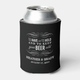 Om te Hebben en te Houden Houd je Bier Koud | Trou Blikjeskoeler