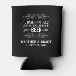 Om te hebben en te houden Houd je bier koud | Trou Blikjeskoeler