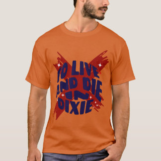 Om te leven om te sterven in Dixie Alabama T-shirt