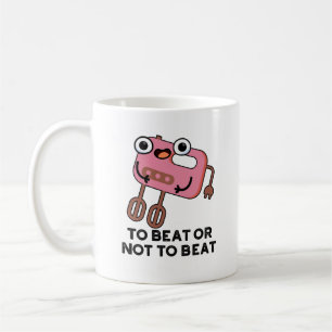 Om te slaan of niet te slaan, om te kletsen... koffiemok