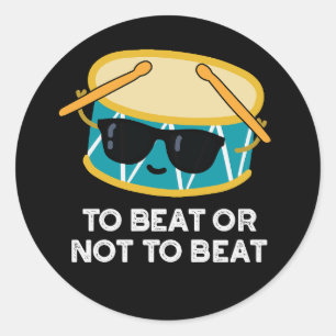 Om te slaan of niet te slaan... ronde sticker