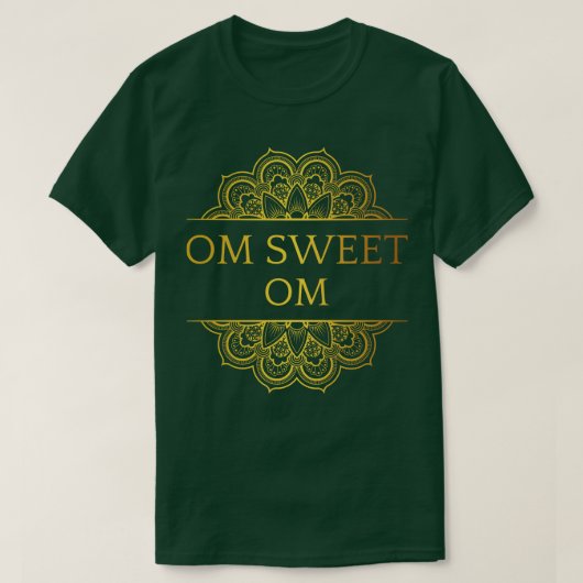 Om zoet om ik meditatie t-shirt (Design voorkant)