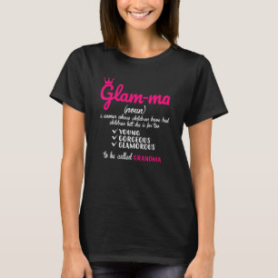 Oma Definitie Glamma Geweldig voor Oma T-shirt