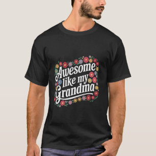 Oma Geweldig Net Als Mijn Opa 1 T-shirt
