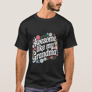 Oma Geweldig Net Als Mijn Opa T-shirt