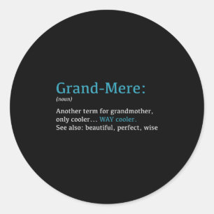 Oma_ Grappige Definitie Zelfstandig Naamwoord - An Ronde Sticker