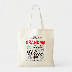 Oma heeft wat wijn nodig, grappig Drink citaat Tote Bag