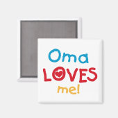 Oma Loves Me T-shirts en geschenken Magneet (Voorkant / Achterkant)