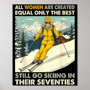 Oma moeder gaat nog steeds skiën in de jaren zeven poster