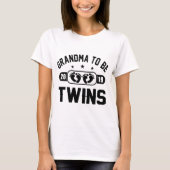 Oma om tweelingen te zijn in 2019 t-shirt (Voorkant)