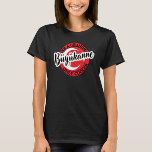 Oma Oma in het Turks Turkije T-shirt