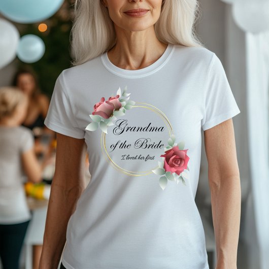 Oma van de bruid - Ik hield eerst van haar T-shirt