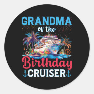 Oma van de verjaardag Cruiser Funny Cruise Geboort Ronde Sticker