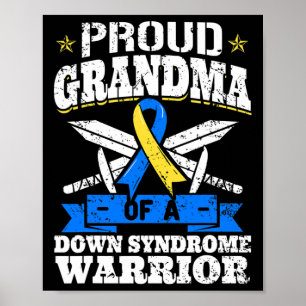 Oma van een Down Syndrome Warrior Down's oma Poster