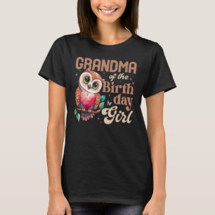 Oma van het Verjaardagsmeisje Baby Uil Familie Dag T-shirt