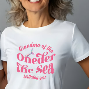 Oma van Oneder The Sea Zeemeermin verjaardagsmeisj T-shirt