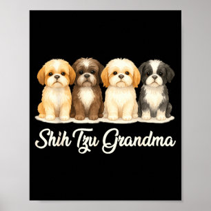 Oma van Shih Tzu Cute Hond Liefhebber Cadeau Grapp Poster