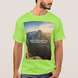 Omarm de reis: de kracht van Natuur T-shirt