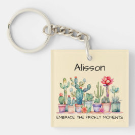 Omarm de stekelige momenten cactussen en vetplante sleutelhanger