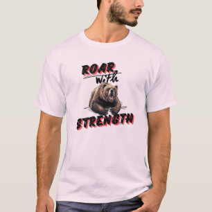 Omarm het gebrul van kracht Beer T-shirt