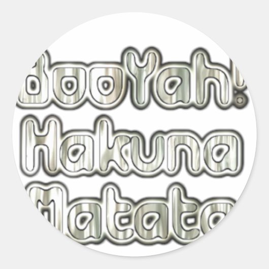 Omarm het moment: Hakuna Matata Ash Grey Text Ronde Sticker (Voorkant)