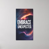 Omarm het onverwachte canvas afdruk (Voorkant)