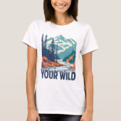 "Omarm je wilde" Retro Mountain River landschap T-shirt (Voorkant)