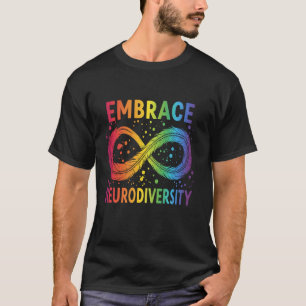 Omarm Neurodiversiteit Regenboog Oneindigheid Veer T-shirt