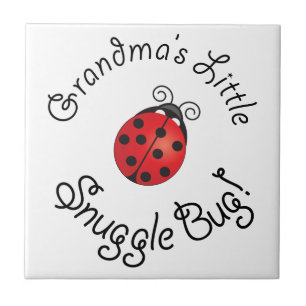 Oma's kleine snuggle Bug. Tegeltje